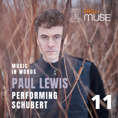 EP 11 | Paul Lewis: Performing Schubert