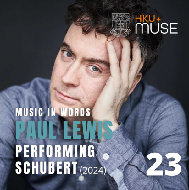 EP 23 | Paul Lewis: Performing Schubert (2024)